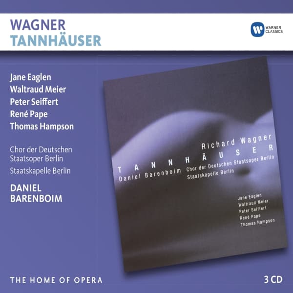 Daniel Barenboim, Chor Der Staatsoper Berlin, Staatskapelle Berlin - Wagner : Tannhäuser (3 CD)