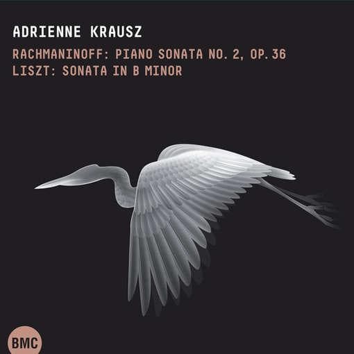 Adrienne Krausz - Rachmaninoff: Piano Sonata 2 | Liszt: Sonata In B Minor (CD)