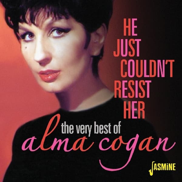 Alma Cogan - He Just Couldn't Resist Her - The Very Best Of Alma Cogan (2 CD)