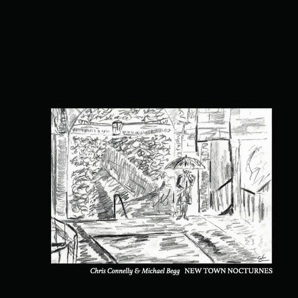 Chris Connelly & Michael Begg - New Town Nocturnes (CD)