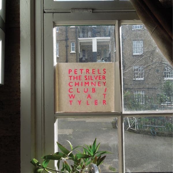 Petrels - The Silver Chimney Club / Wat Tyler (LP)