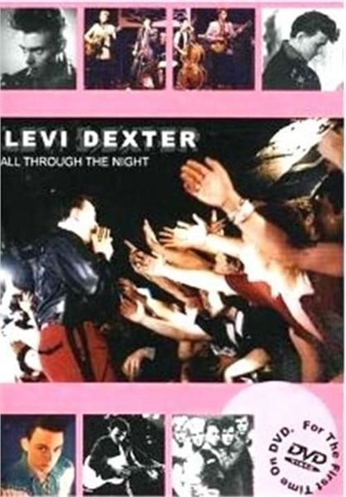 Levi Dexter - All Through The Night (DVD)