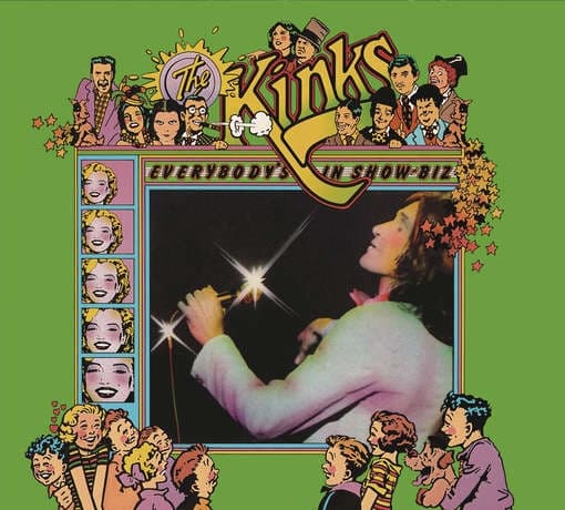 The Kinks - Everybody's In Show-Biz