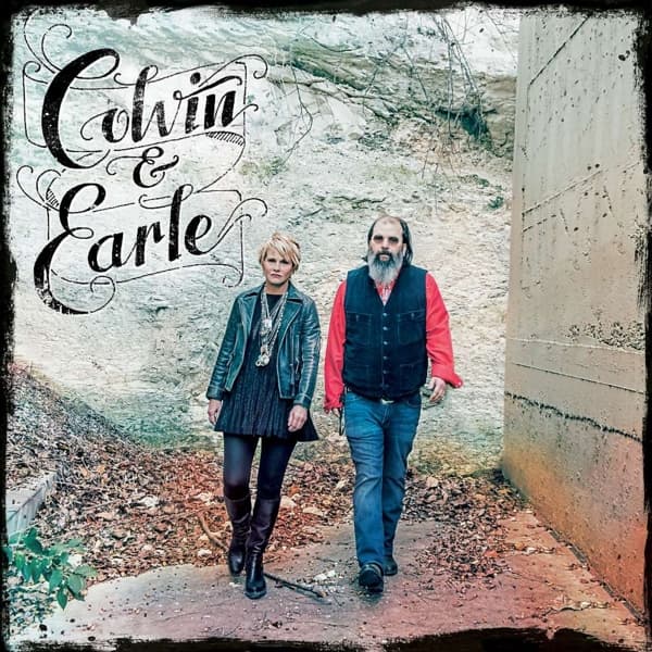 Shawn Colvin & Steve Earle - Colvin & Earle (CD)