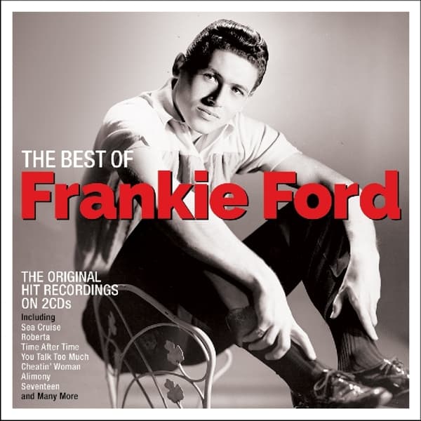 Frankie Ford - The Best Of (2 CD)