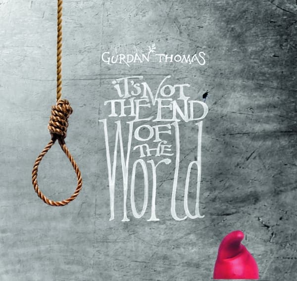 Gurdan Thomas - It's Not The End Of The World (CD)