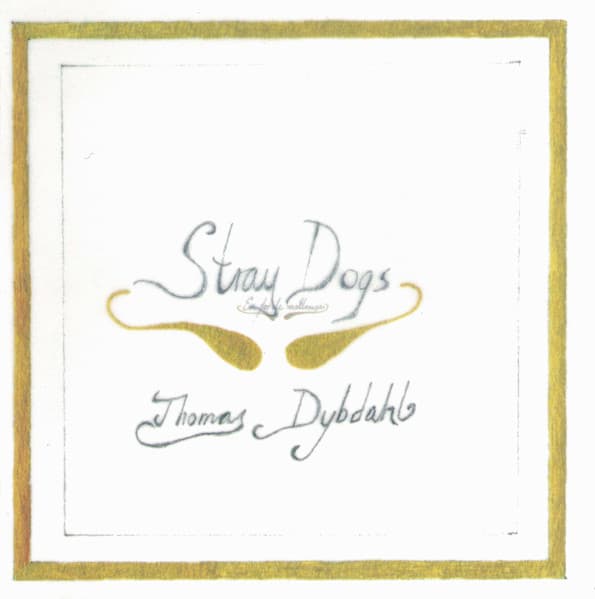 Stray Dogs