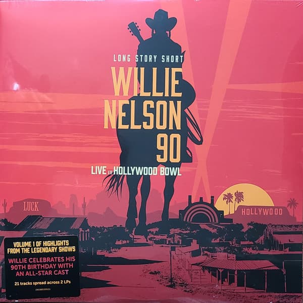 (Long Story Short) Willie Nelson 90 (Live At The Hollywood Bowl)