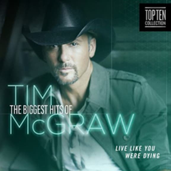 Mcgraw Tim - Live Like You Were Dying - The