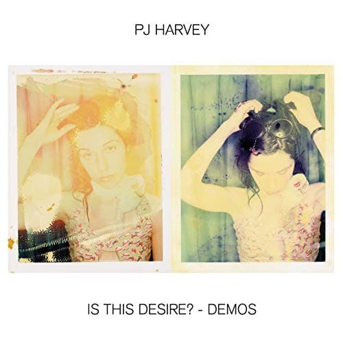 PJ Harvey - Is This Desire? - Demos (CD)