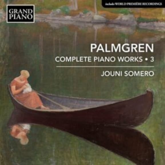 Jouni Somero - Palmgren: Complete Piano Works 3 (CD)