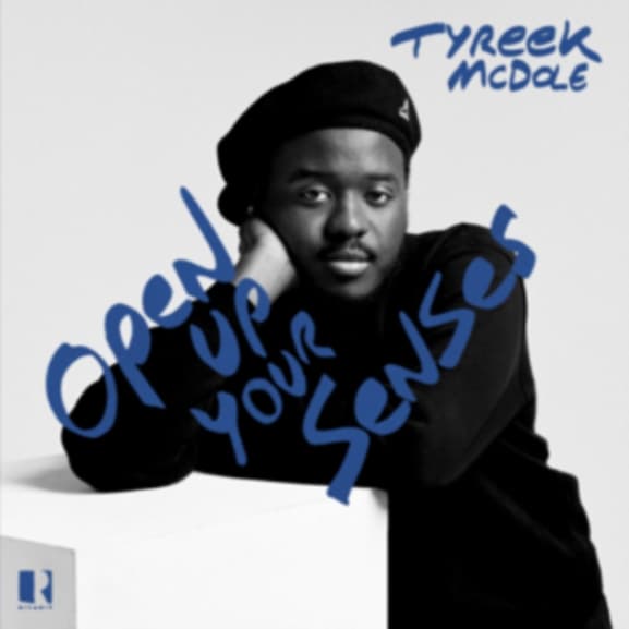 Tyreek McDole - Open Up Your Senses (CD)