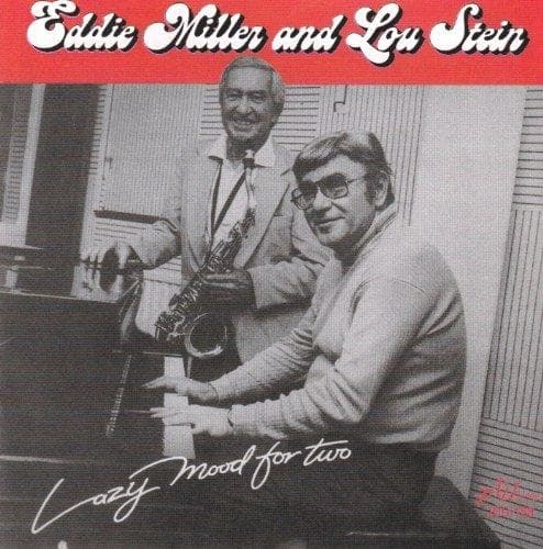Eddie Miller & Lou Stein - Lazy Mood For Two (CD)