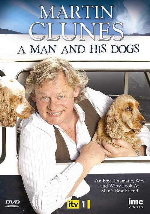 Martin Clunes A Man And His Dogs (Import)