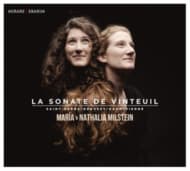 Maria Milstein & Nathalia Milstein - La Sonate De Vinteuil (CD)