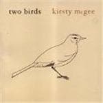Kirsty McGee - Two Birds (CD)