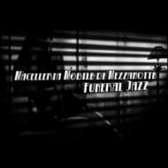 Macelleria Mobile Di Mezzanotte - Funeral Jazz (LP)