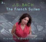 Alexandra Papastefanou - The French Suites (2 CD)