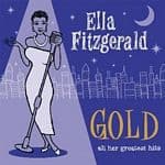 Ella Fitzgerald - Ella Gold (all Her Greatest Hits)