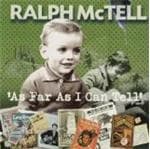 Ralph Mctell - As Far As I Can Tell