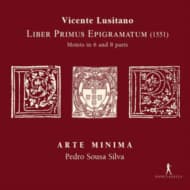 Arte Minima, Pedro Sousa Silva - Lusitano: Liber Primus Epigramatum - Motets In 6 And 8 Parts (CD)
