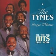 The Tymes - All The Big Hits Plus More