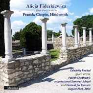 Alicja Fiderkiewicz - Alicja Fiderkiewicz Plays Piano Music By Franck, C (CD)