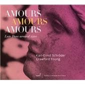 Karl-Ernst Schröder, Crawford Young - Amours Amours Amours (Lute Duos Around 1500) (CD)