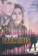 Dark Tides