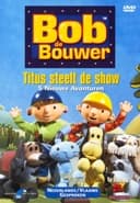Bob de Bouwer - Titus Steelt de Show