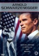 Arnold Schwarzenegger - His Life