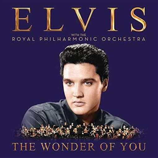 Elvis Presley - The Wonder Of You: Elvis Presley With The Royal Philharmonic Orchestra