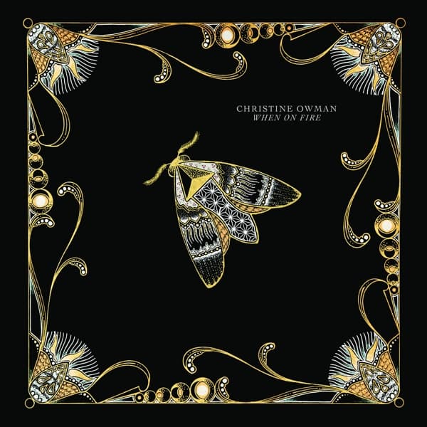 Christine Owman - When On Fire (2 LP)