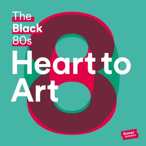 Black 80s - Heart To Art (2 LP)