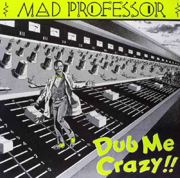 Mad Professor - Dub Me Crazy Part 1 (LP)