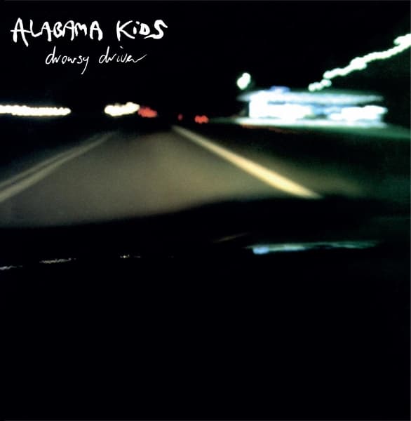 Alabama Kids - Drowsy Driver (CD | LP)