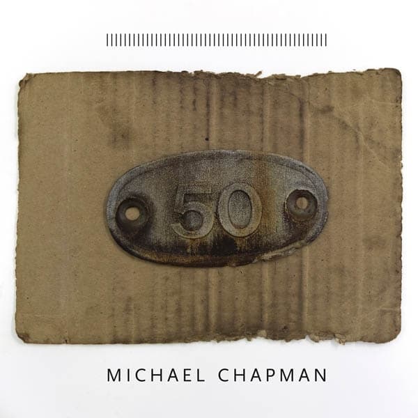 Michael Chapman - 50 (CD)