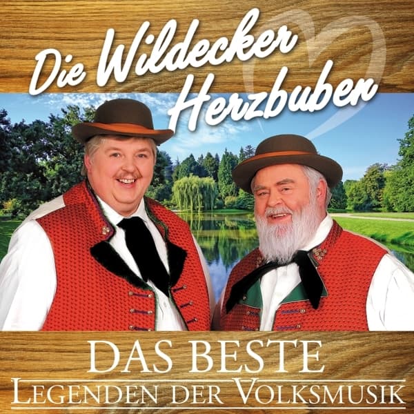 Wildecker Herzbuben Die - Das Beste - Legenden Der Volksmusik