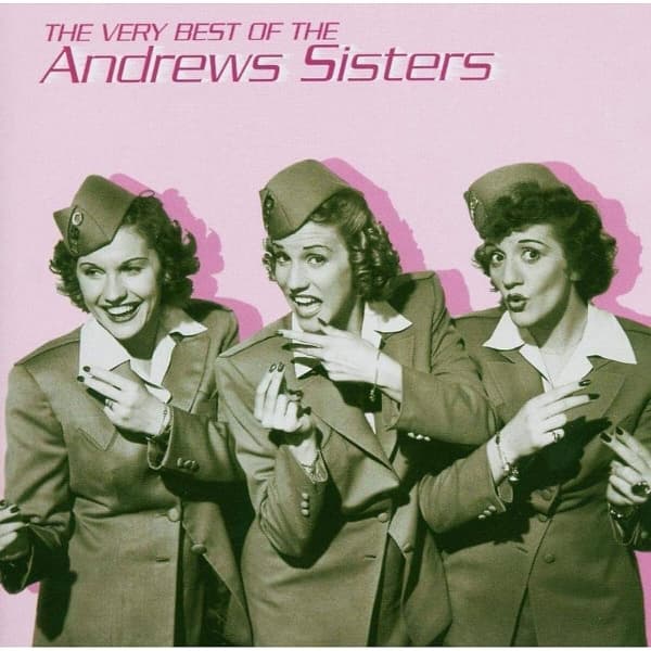 The Andrew Sisters - The Very Best Of The Andrew Sisters (CD)