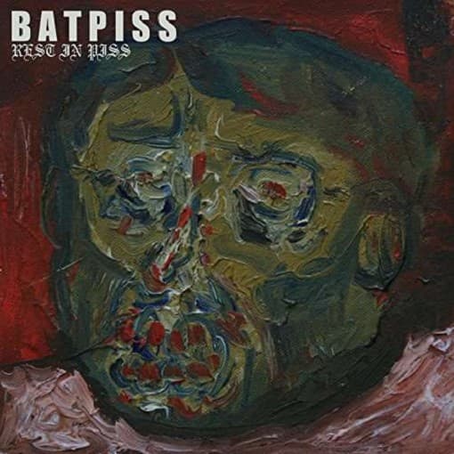 Batpiss - Rest In Piss (LP)