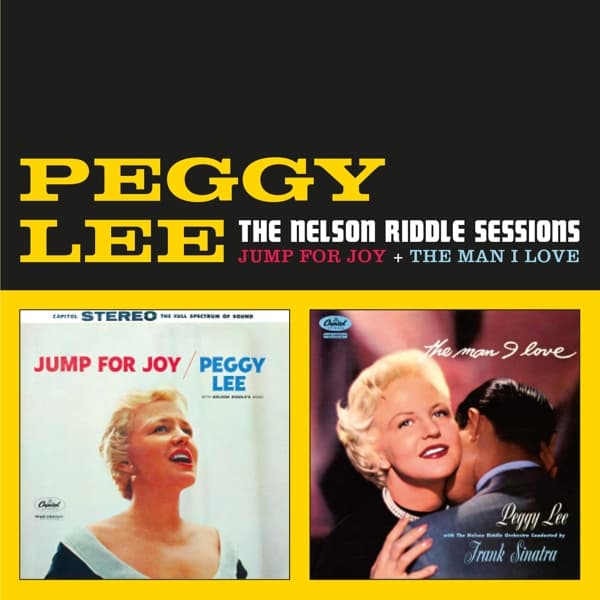 Peggy Lee - The Nelson Riddle Sessions | Jump For Joy + The Man I Love (CD) (Remastered)