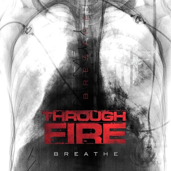 Through Fire - Breathe (2 LP)