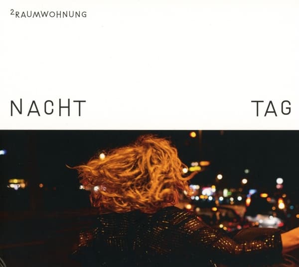 2raumwohnung - Nacht Und Tag (2 CD)