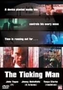 Ticking Man, The