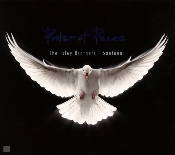 The & Santana Isley Brothers - Power Of Peace