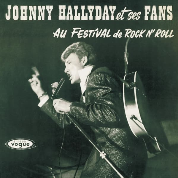 Johnny Hallyday - Johnny Hallyday Et Ses Fans Au Festival De Rock N' Roll (LP)