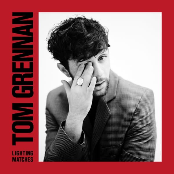 Tom Grennan - Lighting Matches (LP)