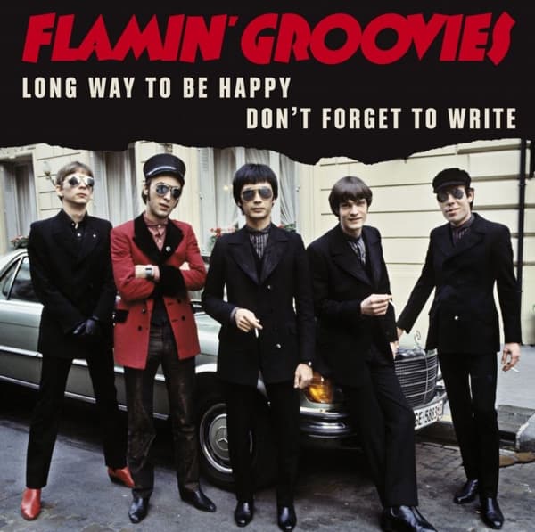Flamin' Groovies - Long Way To Be Happy (7" Single)
