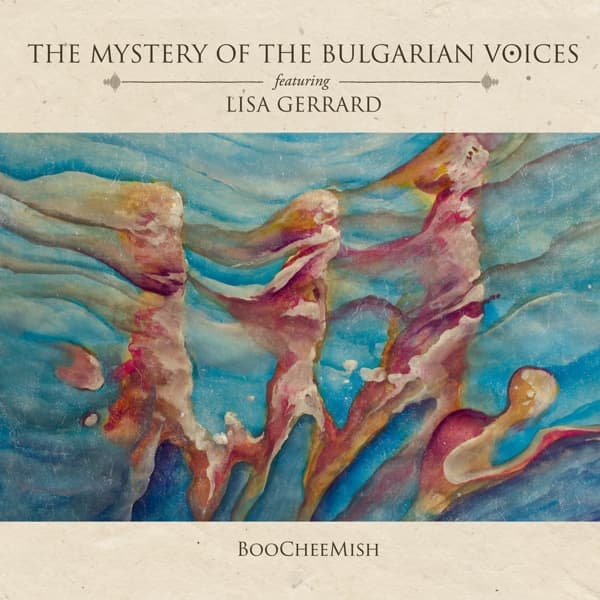 Le Mystère Des Voix Bulgares Featuring Lisa Gerrard - BooCheeMish (LP)