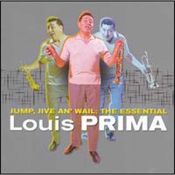 Louis Prima - Jump, Jive An Wail The Essen
